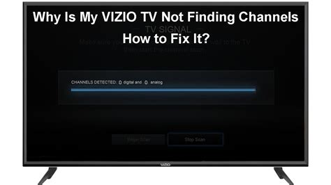 cable for vizio tv|why is my vizio tv not finding cable channels.